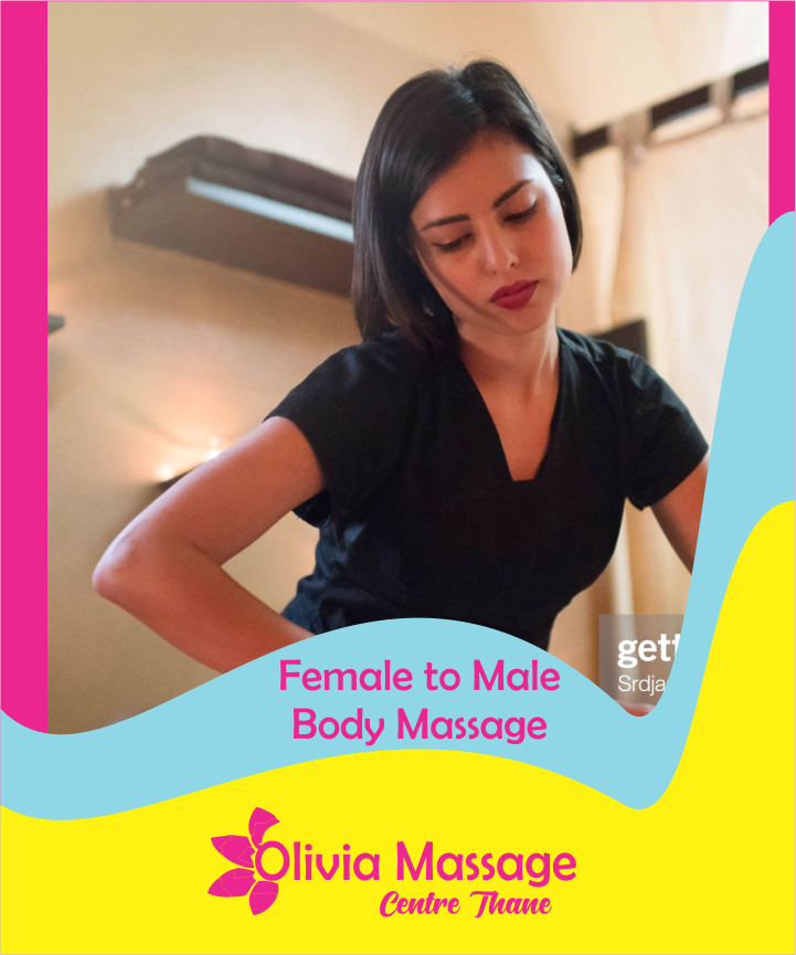 Female to Male Body Massage in thane